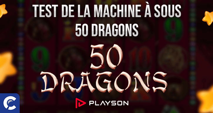 test  de la machines a sous 50 dragons