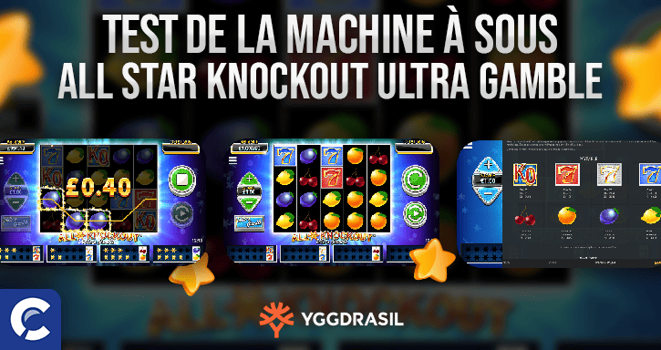 test de la machine à sous all star knockout ultra gamble