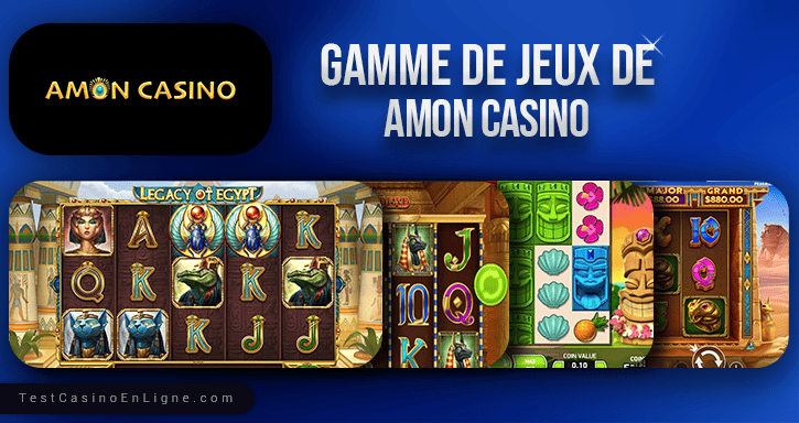 jeux de amon casino