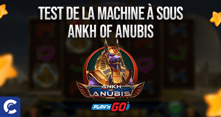 examen de la machines à sous ankh of anubis