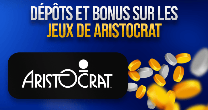 aristocrat casino en ligne bonus promotions et tournois