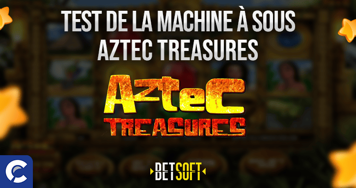 test du jeu aztec treasures