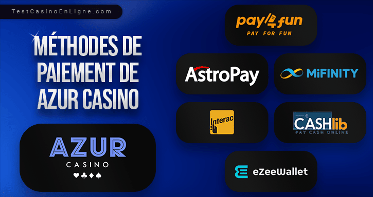 methode de paiement de azur casino