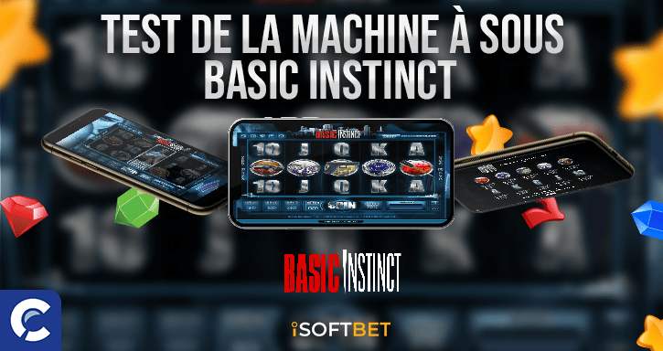 test  de la machines a sous basic instinct