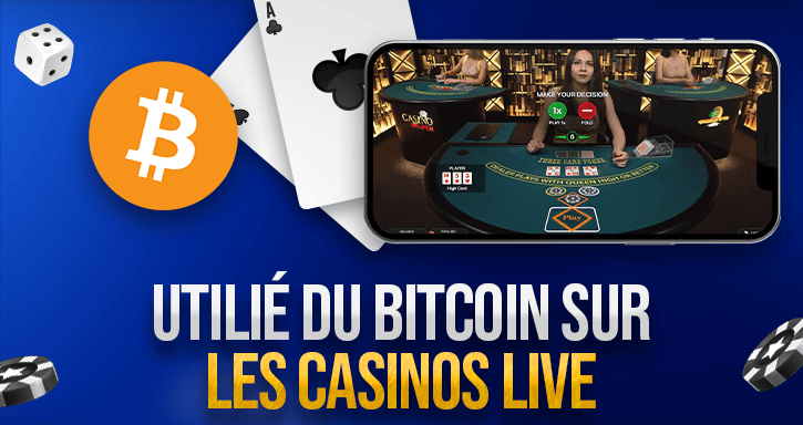 Utilité du bitcoin sur les casinos live