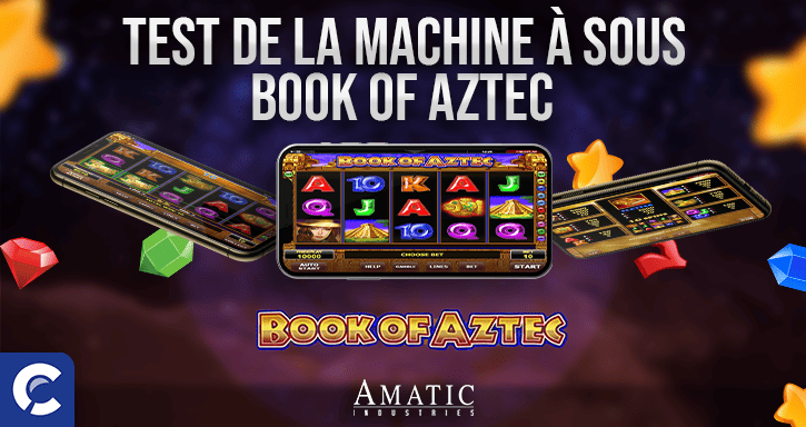 test du jeu book of aztec