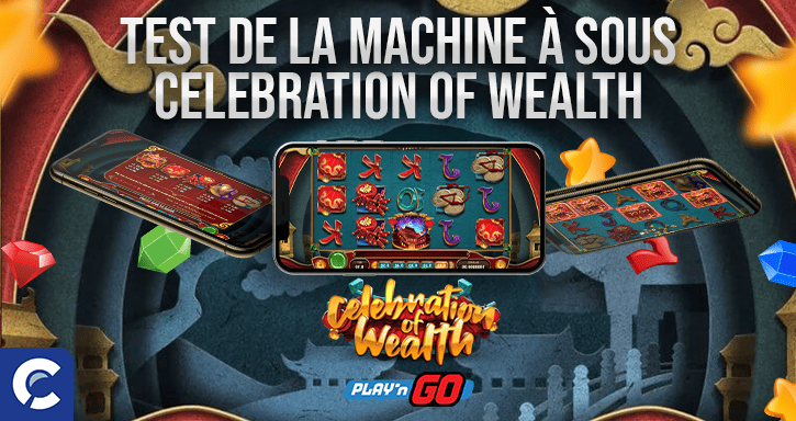 test de la machines à sous celebration of wealth