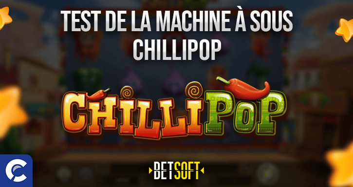 test du jeu chillipop