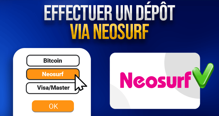 comment faire un dépôt avec neosurf ?