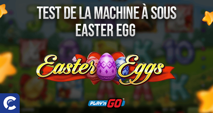 test du jeu easter egg