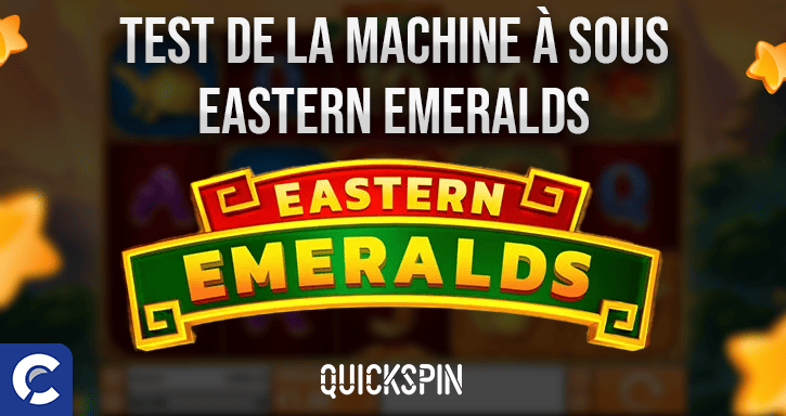 test de la machines a sous eastern-emeralds