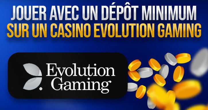 bonus sur les jeux d'evolution gaming