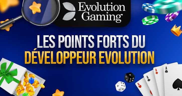 caractéristiques des jeux de evolution gaming