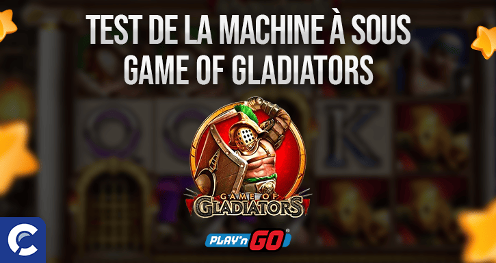 test du jeu game of gladiators
