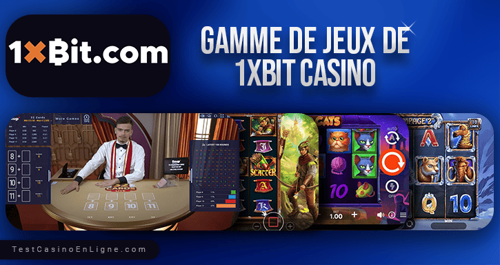 jeux de 1xbit casino