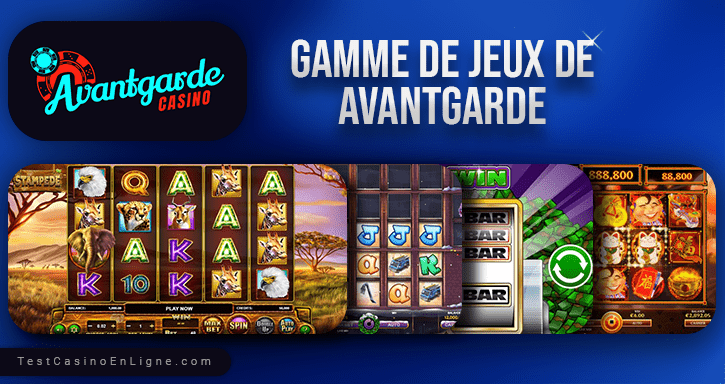 jeux d'avantgarde casino