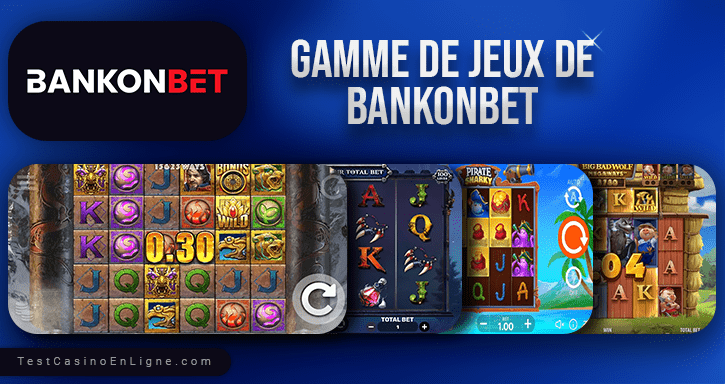 jeux de bankonbet casino