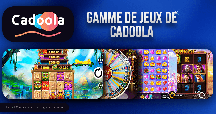 jeux de cadoola