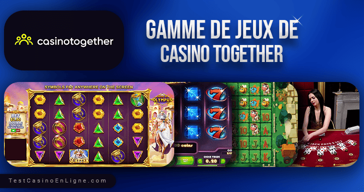 jeux de togheter casino