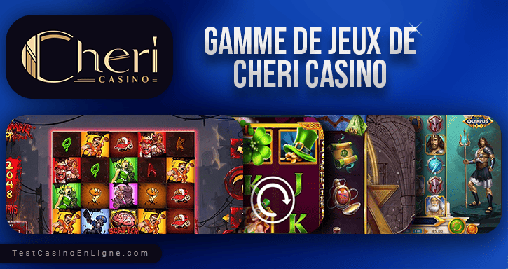 jeux de Cheri casino