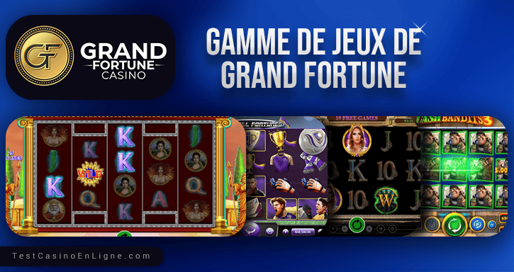 jeux de grand fortune casino