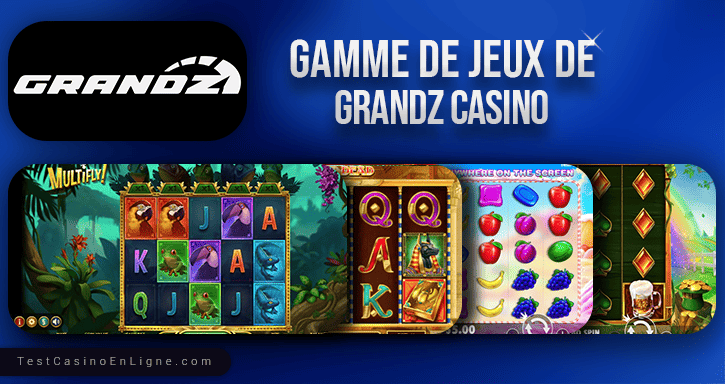 jeux de grandz casino