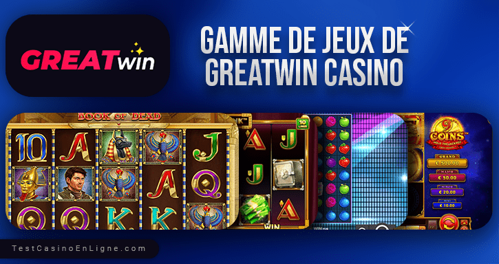 jeux de greatwin casino