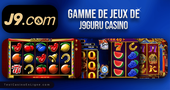 jeux de j9guru casino