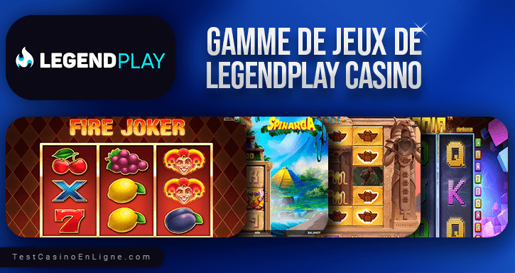 jeux de legendplay casino