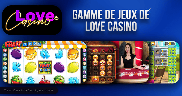 jeux de love casino