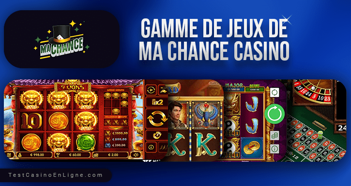 jeux de Machance casino