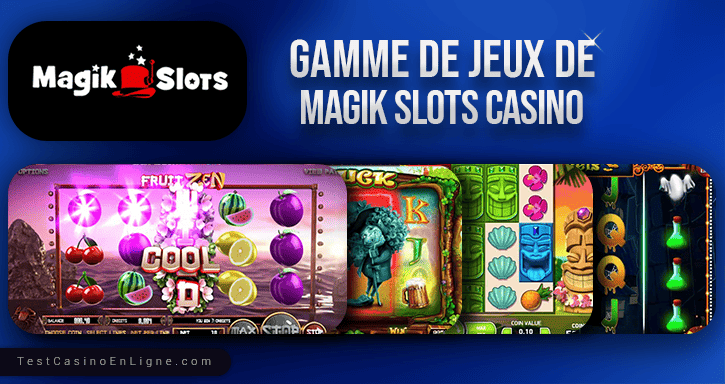 jeux de casino magik slots