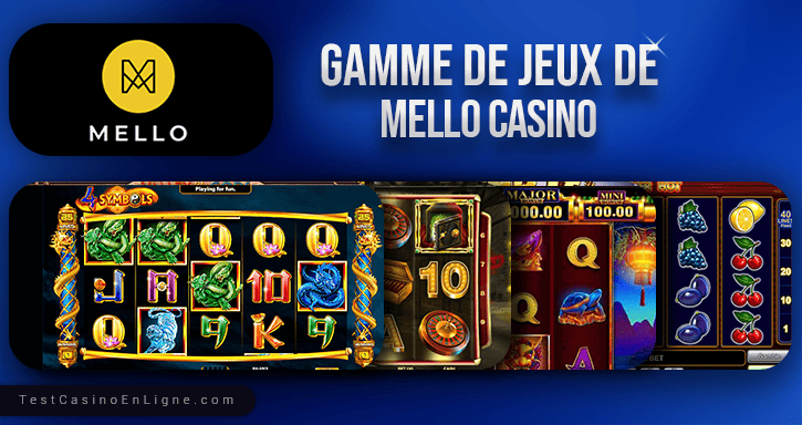 jeux de mello casino