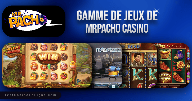 jeux de mrpacho casino