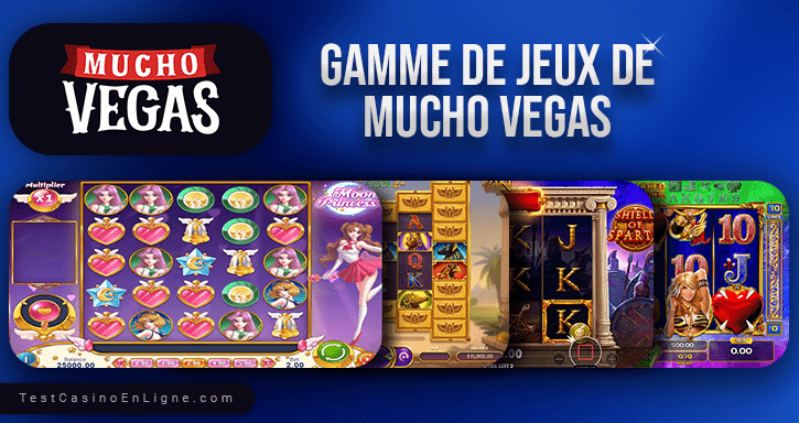 jeux de Mucho Vegas casino