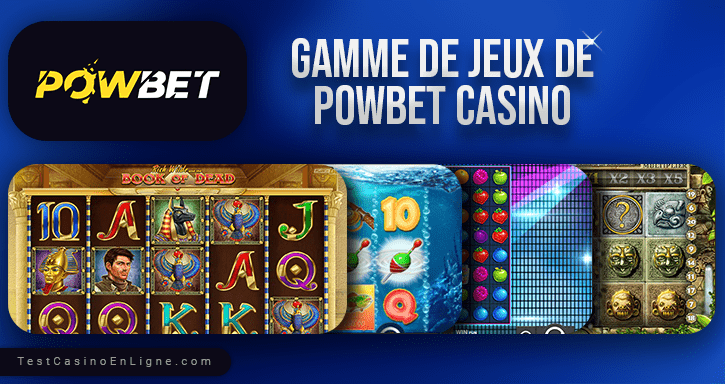 jeux de powbet casino