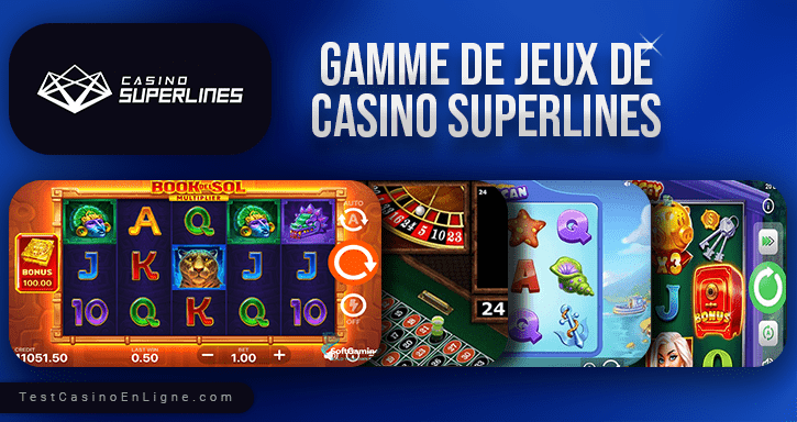 jeux de Superlines casino