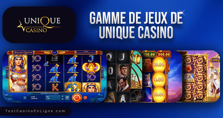 jeux d'Unique casino