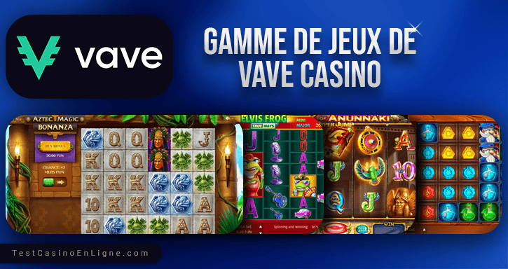 jeux de vave casino