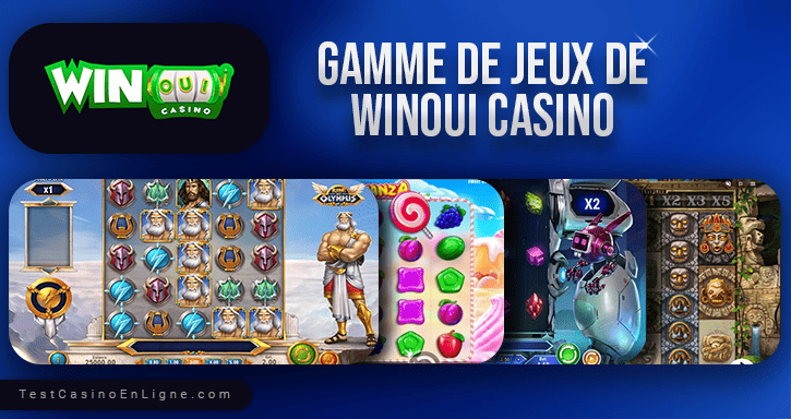 jeux de Winoui casino