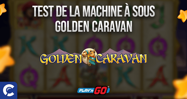 test du jeu golden caravan