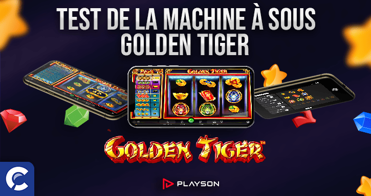 test de la machines a sous golden tiger