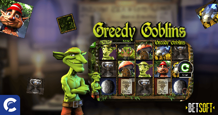 greedy goblins