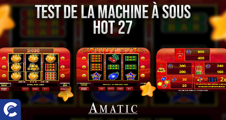 test du jeu hot 27