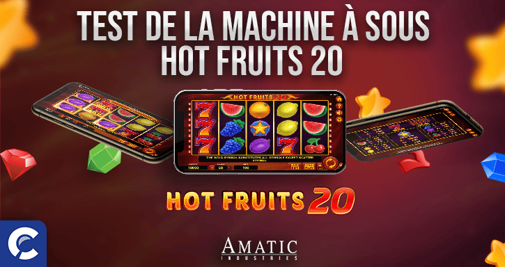 test du jeu hot fruits 20