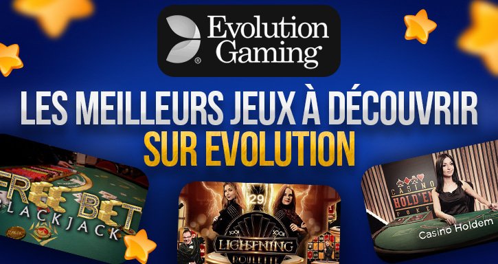 meilleurs jeux d'evolution gaming