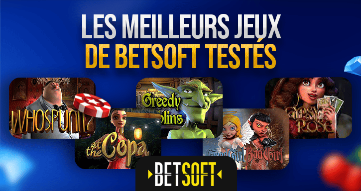 jeux populaires de betsoft a tester en 2023