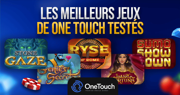 jeux populaires de onetouch a tester en 2023