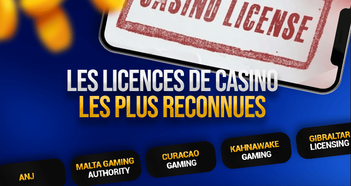 les licences de casino les plus reconnues