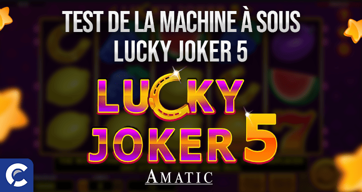 test du jeu lucky joker 5